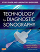 Study Guide and Laboratory Exercises for Technology for Diagnostic Sonography