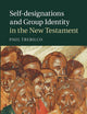 Self-designations and Group Identity in the New Testament