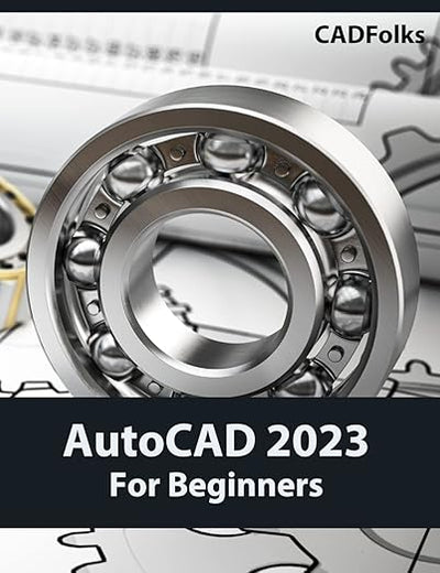 AutoCAD 2023 For Beginners (Colored)