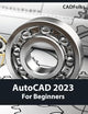 AutoCAD 2023 For Beginners (Colored)