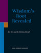 Wisdom’s Root Revealed: Ben Sira and the Election of Israel (Supplements to the Journal for the Study of Judaism, 139)