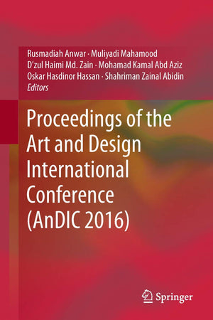 Proceedings of the Art and Design International Conference (AnDIC 2016)