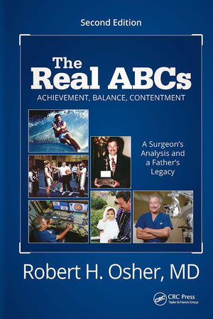The Real ABCs: A Surgeon's Analysis and a Father's Legacy