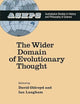 The Wider Domain of Evolutionary Thought (Studies in History and Philosophy of Science, 2)
