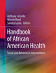 Handbook of African American Health: Social and Behavioral Interventions