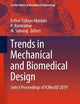 Trends in Mechanical and Biomedical Design: Select Proceedings of ICMechD 2019 (Lecture Notes in Mechanical Engineering)
