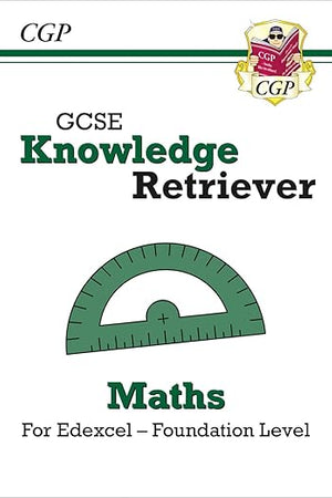 New GCSE Maths Edexcel Knowledge Retriever - Foundation: perfect for catch-up and the 2022 and 2023 exams (CGP GCSE Maths 9-1 Revision)