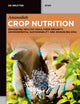 Crop Nutrition: Enhancing Healthy Soils, Food Security, Environmental Sustainability and Advancing SDGs (De Gruyter STEM)
