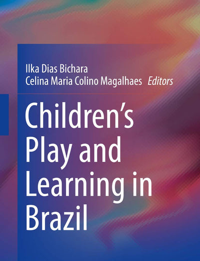 Children's Play and Learning in Brazil