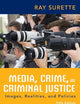 Media, Crime, and Criminal Justice