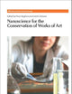 Nanoscience for the Conservation of Works of Art (Nanoscience & Nanotechnology Series)