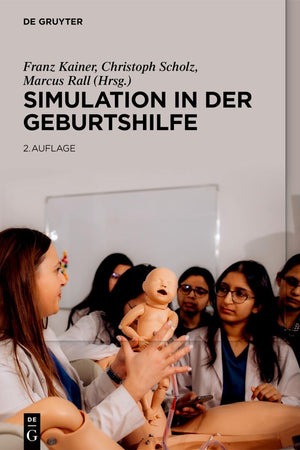Simulation in der Geburtshilfe (German Edition)