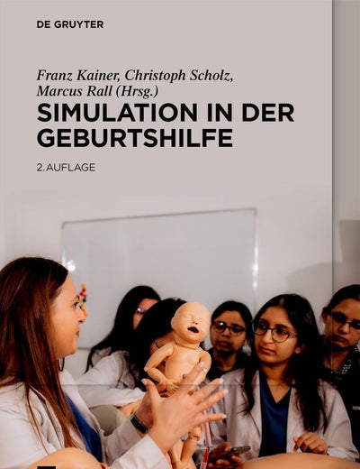 Simulation in der Geburtshilfe (German Edition)