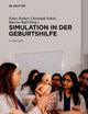 Simulation in der Geburtshilfe (German Edition)