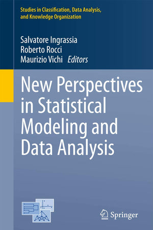 New Perspectives in Statistical Modeling and Data Analysis: Proceedings of the 7th Conference of the Classification and Data Analysis Group of the ... Data Analysis, and Knowledge Organization)