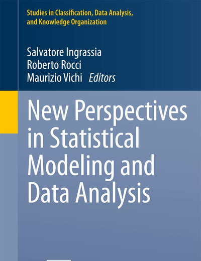 New Perspectives in Statistical Modeling and Data Analysis: Proceedings of the 7th Conference of the Classification and Data Analysis Group of the ... Data Analysis, and Knowledge Organization)