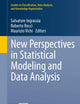 New Perspectives in Statistical Modeling and Data Analysis: Proceedings of the 7th Conference of the Classification and Data Analysis Group of the ... Data Analysis, and Knowledge Organization)