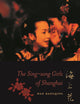 The Sing-song Girls of Shanghai (Weatherhead Books on Asia)