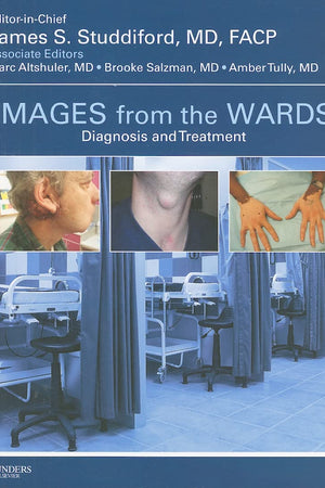 Images from the Wards: Diagnosis and Treatment