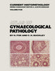 Atlas of Gynaecological Pathology (Current Histopathology, 5)
