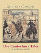 The Canterbury Tales in Modern Verse (Hackett Classics)