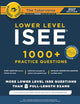 Lower Level ISEE: 1000+ Practice Questions