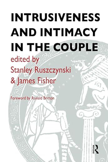Intrusiveness and Intimacy in the Couple