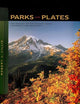 Parks and Plates: The Geology of Our National Parks, Monuments, and Seashores