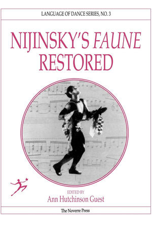 Nijinsky's Faune Restored