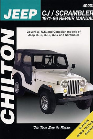 Jeep CJ/Scrambler, 1971-86 (Chilton Total Car Care Series Manuals)