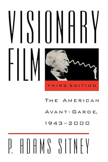 Visionary Film: The American Avant-Garde, 1943-2000, 3rd Edition
