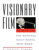Visionary Film: The American Avant-Garde, 1943-2000, 3rd Edition