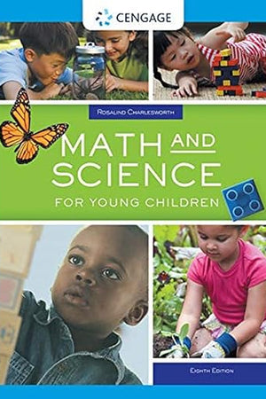 Math and Science for Young Children (MindTap Course List)