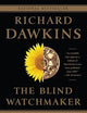 The Blind Watchmaker: Why the Evidence of Evolution Reveals a Universe without Design