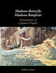 Madama Butterfly/Madamu Batafurai: Transpositions of a 'Japanese Tragedy'