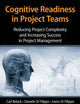 Cognitive Readiness in Project Teams: Reducing Project Complexity and Increasing Success in Project Management