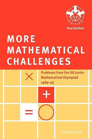 More Mathematical Challenges
