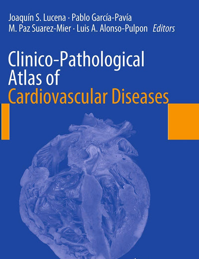 Clinico-Pathological Atlas of Cardiovascular Diseases