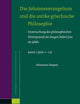 Das Johannesevangelium und die antike griechische Philosophie: Untersuchung des philosophischen Hintergrunds der langen Reden Jesu im JohEv Band I ... Supplements, 195) (German Edition)