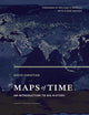 Maps of Time: An Introduction to Big History (Volume 2) (California World History Library)