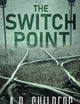 The Switch Point