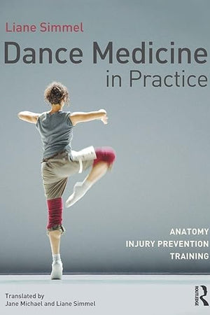 Dance Medicine in Practice