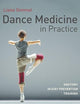Dance Medicine in Practice