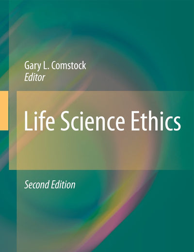 Life Science Ethics