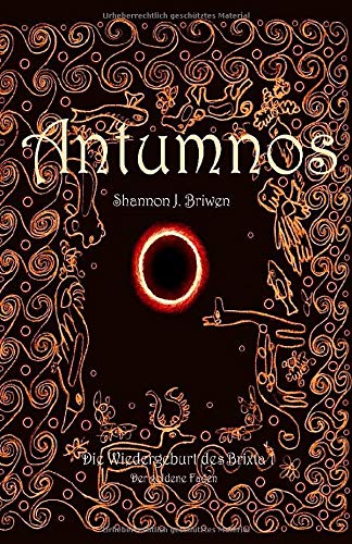 Das Antumnos (Die Wiedergeburt des Brixta) (German Edition)