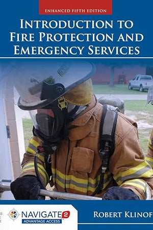 Introduction to Fire Protection and Emergency Services: .