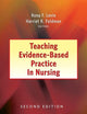 Teaching Evidence-Based Practice in Nursing