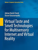 Virtual Taste and Smell Technologies for Multisensory Internet and Virtual Reality (Human–Computer Interaction Series)