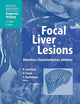 Focal Liver Lesions: Detection, Characterization, Ablation (Diagnostic Imaging)