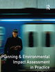 Planning and Environmental Impact Assessment in Practice